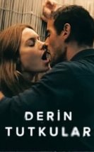 Derin Tutkular (Sous emprise) 2022 Türkçe Dublaj 720P