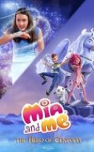 Mia ve Ben: Centopia’nın Kahramanı izle