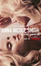 Anna Nicole Smith: Beni Tanımıyorsunuz izle