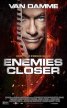 Yakın Düşmanlar (Enemies Closer) izle