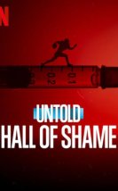 Untold: Hall of Shame izle