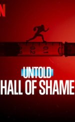 Untold: Hall of Shame izle