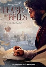 I Heard the Bells izle