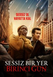 A Quiet Place: Day One (2024) Türkçe Altyazılı izle