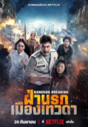 Bangkok Breaking: Cennet ve Cehennem izle