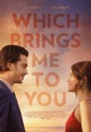 Beni Sana Getiren Yol (Which Brings Me to You) izle