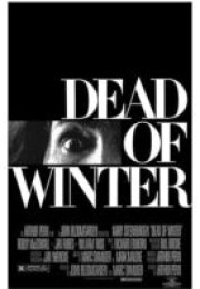 Kışın Ortası (Dead of Winter) izle