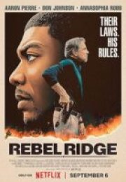 Rebel Ridge – Rebel Ridge 720P izle