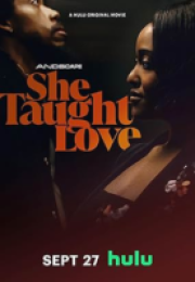 She Taught Love izle