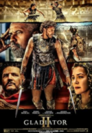 Gladyatör 2 (Gladiator II) izle