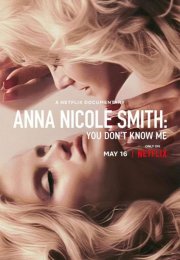 Anna Nicole Smith: Beni Tanımıyorsunuz izle