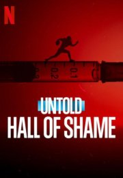 Untold: Hall of Shame izle