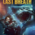 Son Nefes (The Last Breath) izle